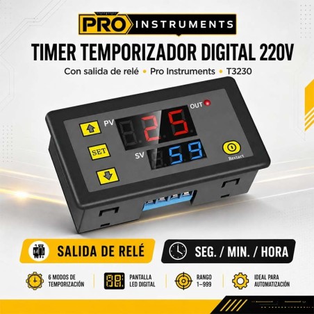 Timer Temporizador Digital 220V - Con salida de Relé - Pro Instruments - T3230