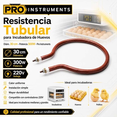 Resistencia Tubular para Incubadora de Huevos - Diam. 30 cm - Potencia 300W - Pro Instruments