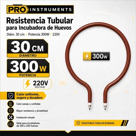 Resistencia Tubular para Incubadora de Huevos - Diam. 30 cm - Potencia 300W - Pro Instruments