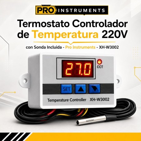 Termostato Controlador de Temperatura 220V con Sonda Incluida - Pro Instruments - XH-W3002