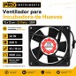 Ventilador para Incubadora de Huevos 12 x 12 cm - 22 Watts - 220V - Pro Instruments