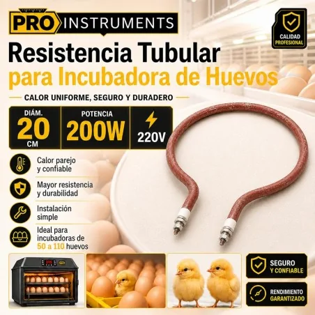 Resistencia Tubular para Incubadora de Huevos - Diam. 20 cm - Potencia 200W - Pro Instruments